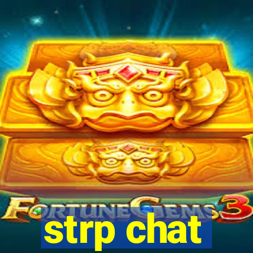 strp chat